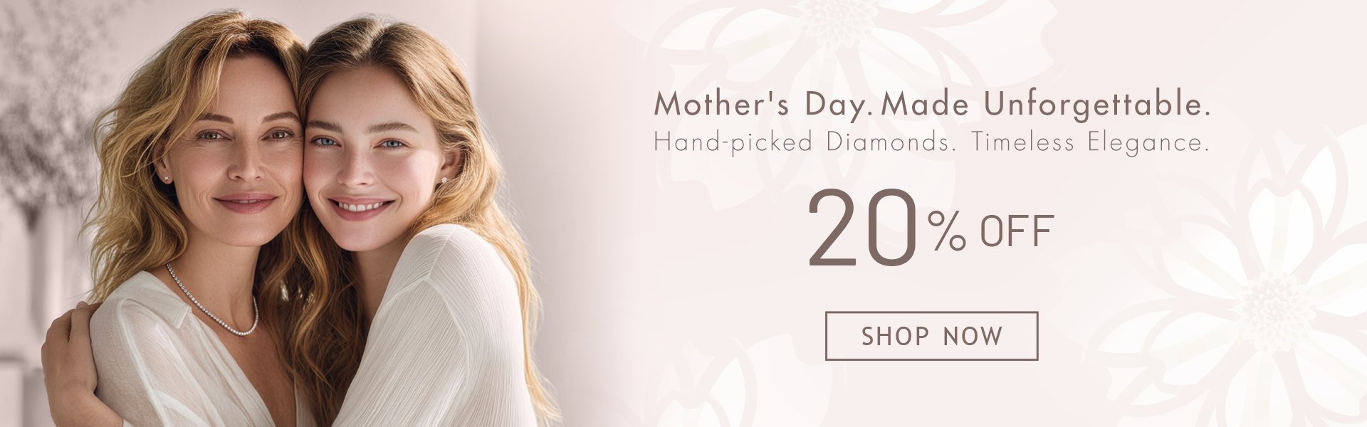 Mother's Day Campaign 2026